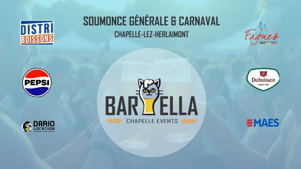 BAR'ELLA, soumonce générale et carnaval de Chapelle-lez-Herlaimont
